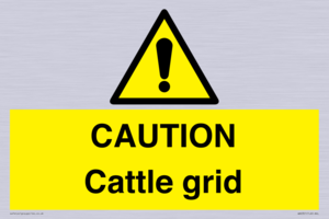 CAUTION Cattle grid